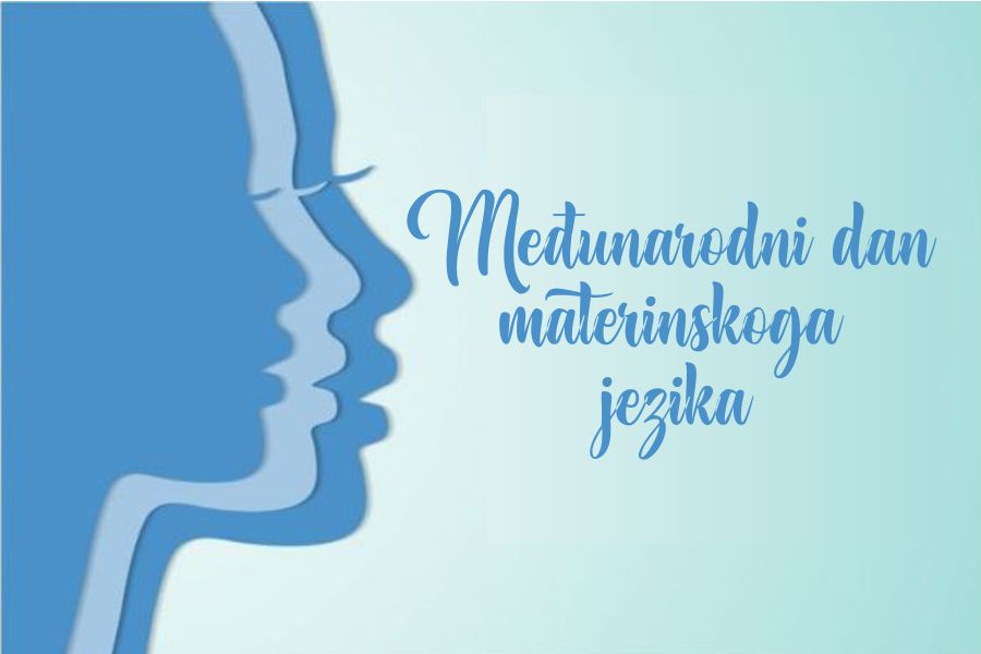 Danas obilježavamo Međunarodni dan materinskog jezika