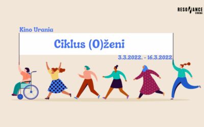 Posjeti ciklus filmova (O)ženi povodom Dana žena